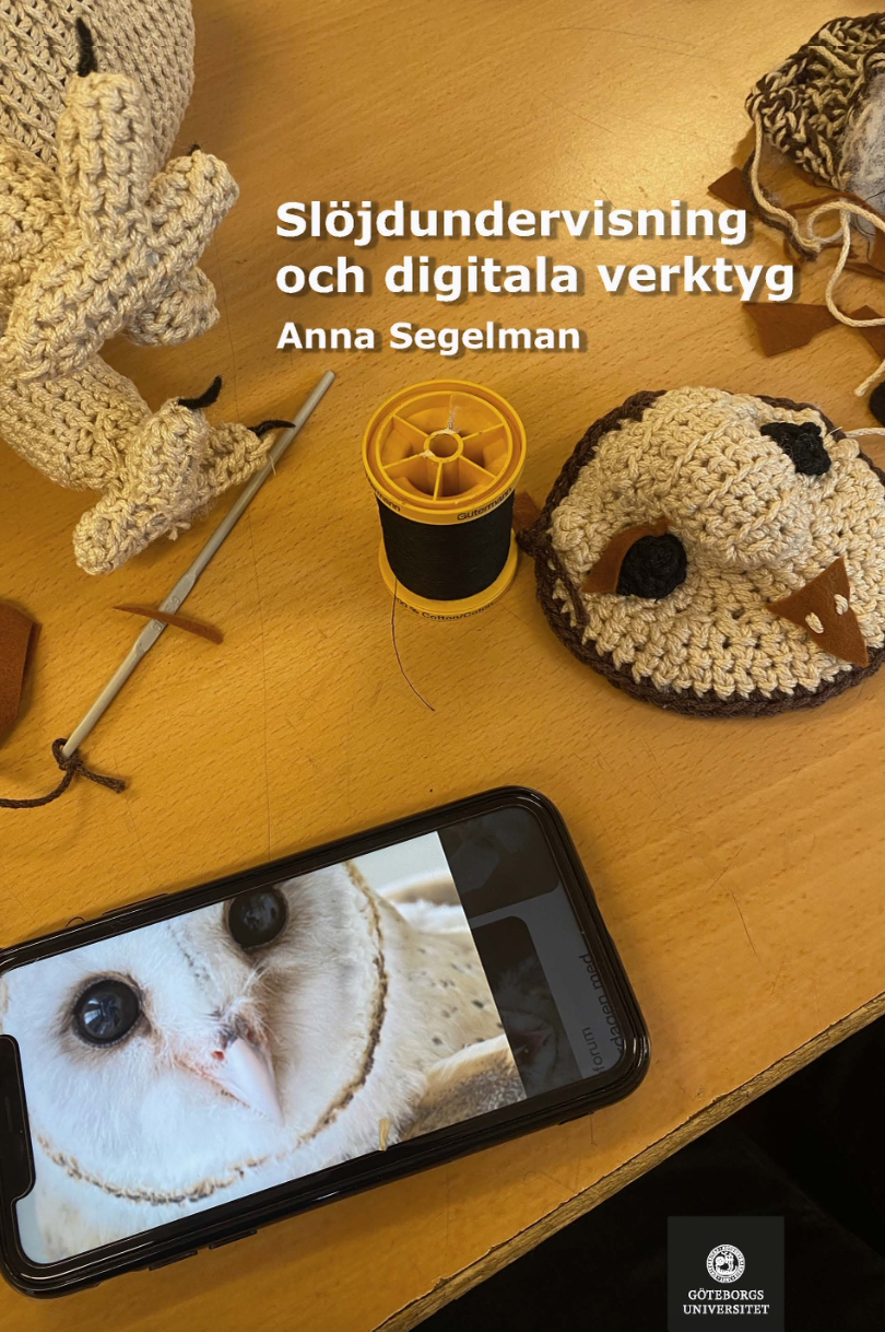 Framsida på studien slöjdundervisning och digitala verktyg